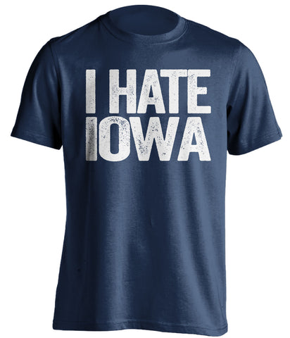 i hate iowa navy tshirt for penn state fans
