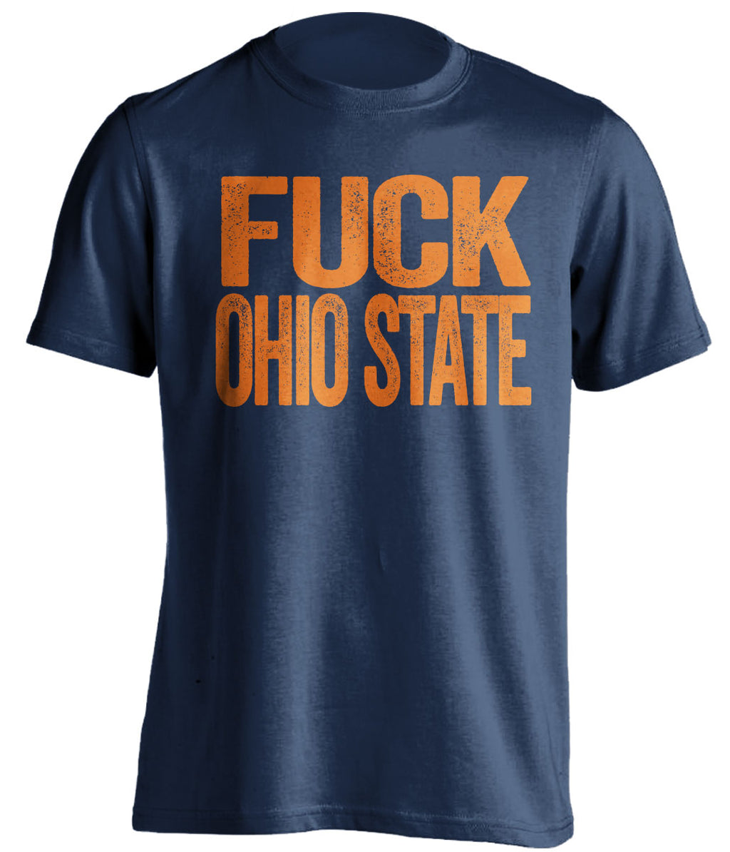 fuck ohio state illinois illini blue tshirt uncensored