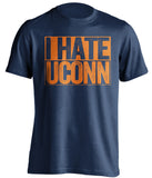 i hate uconn syracuse orange fan navy tshirt