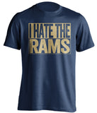 i hate the rams navy shirt for st louis rams fans