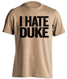 i hate duke wake forest fan old gold shirt