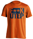 fuck utep orange and navy tshirt censored