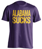 alabama sucks lsu tigers purple shirt