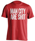 man city are shit red man u shirt