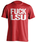 fuck lsu uncensored red tshirt for ragin cajun fans