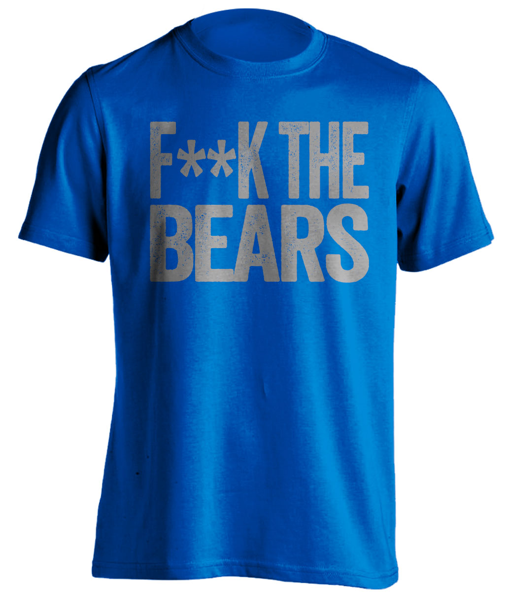 fuck the bears detroit lions fan censored blue shirt