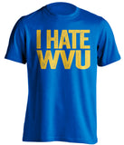 i hate wvu pitt panthers fan blue shirt