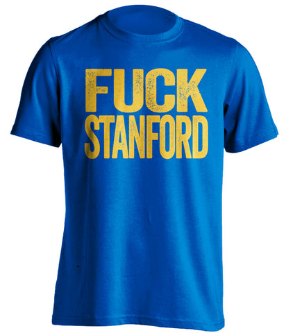 fuck stanford uncensored blue tshirt sjsu fans