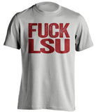 fuck lsu uncensored grey tshirt for aggies fans