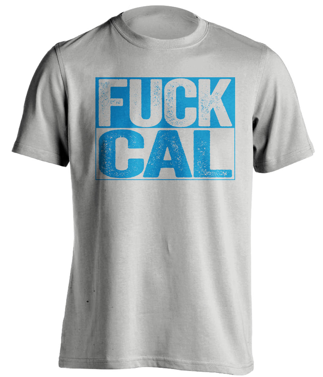 fuck cal uncensored grey shirt for ucla bruins fans