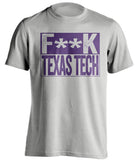 fuck texas tech censored grey shirt for TCU fans