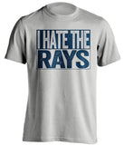 i hate the rays grey shirt for new york yankees fans