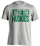 I Hate The Huskies Oregon Ducks grey TShirt