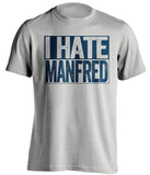 i hate manfred lockout new york yankees grey shirt