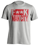 F**K MAN CITY Liverpool FC grey TShirt