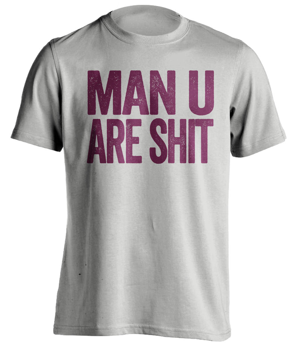 man u are shit west ham united grey shirt