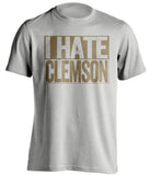 i hate clemson grey and old gold tshirt