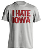 i hate iowa grey tshirt for isu cyclones fans