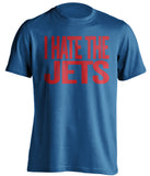 i hate the jets blue tshirt for bills fans