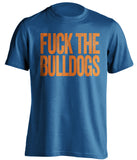 fuck the bulldogs florida gators uncensored blue tshirt
