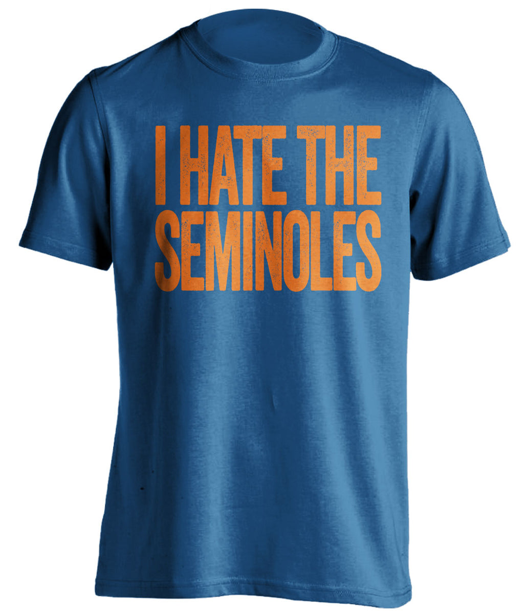 i hate the seminoles florida gators blue tshirt