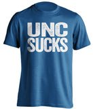 unc sucks blue shirt duke blue devils fan