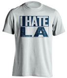 i hate la rams st louis rams fan white shirt