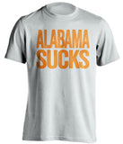 alabama sucks tennessee volunteers vols white shirt