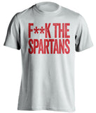fuck the spartans censored white tshirt for fresno state fans