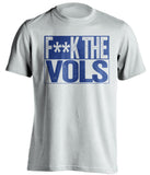 fuck the vols white and blue tshirt censored