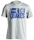 FUCK THE QUAKES - LA Galaxy Fan T-Shirt - Box Design - Beef Shirts