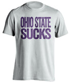 ohio state sucks northwestern wildcats fan white shirt