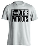F**K THE PATRIOTS Oakland Raiders white TShirt