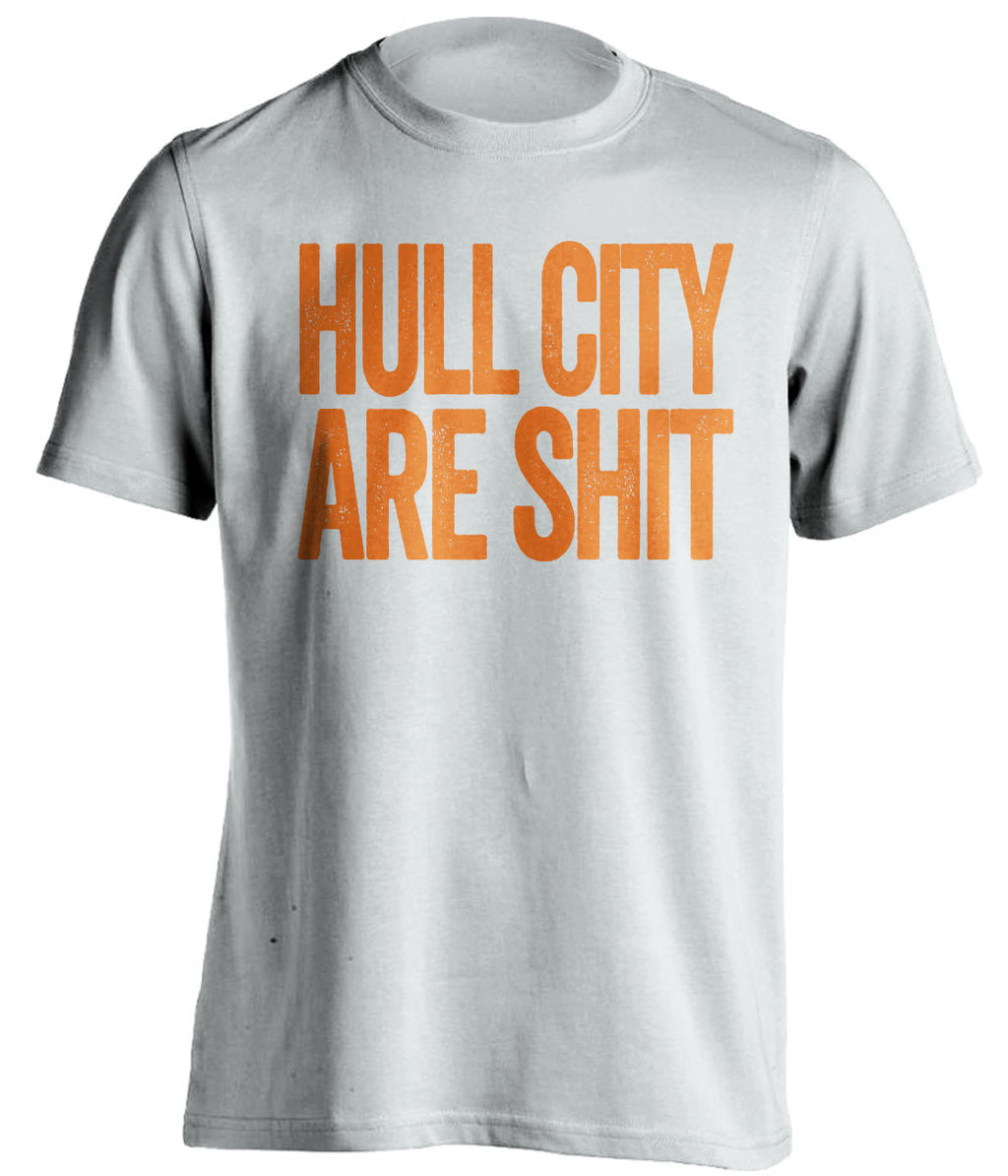 hull city are shit hull city tigers white shirt
