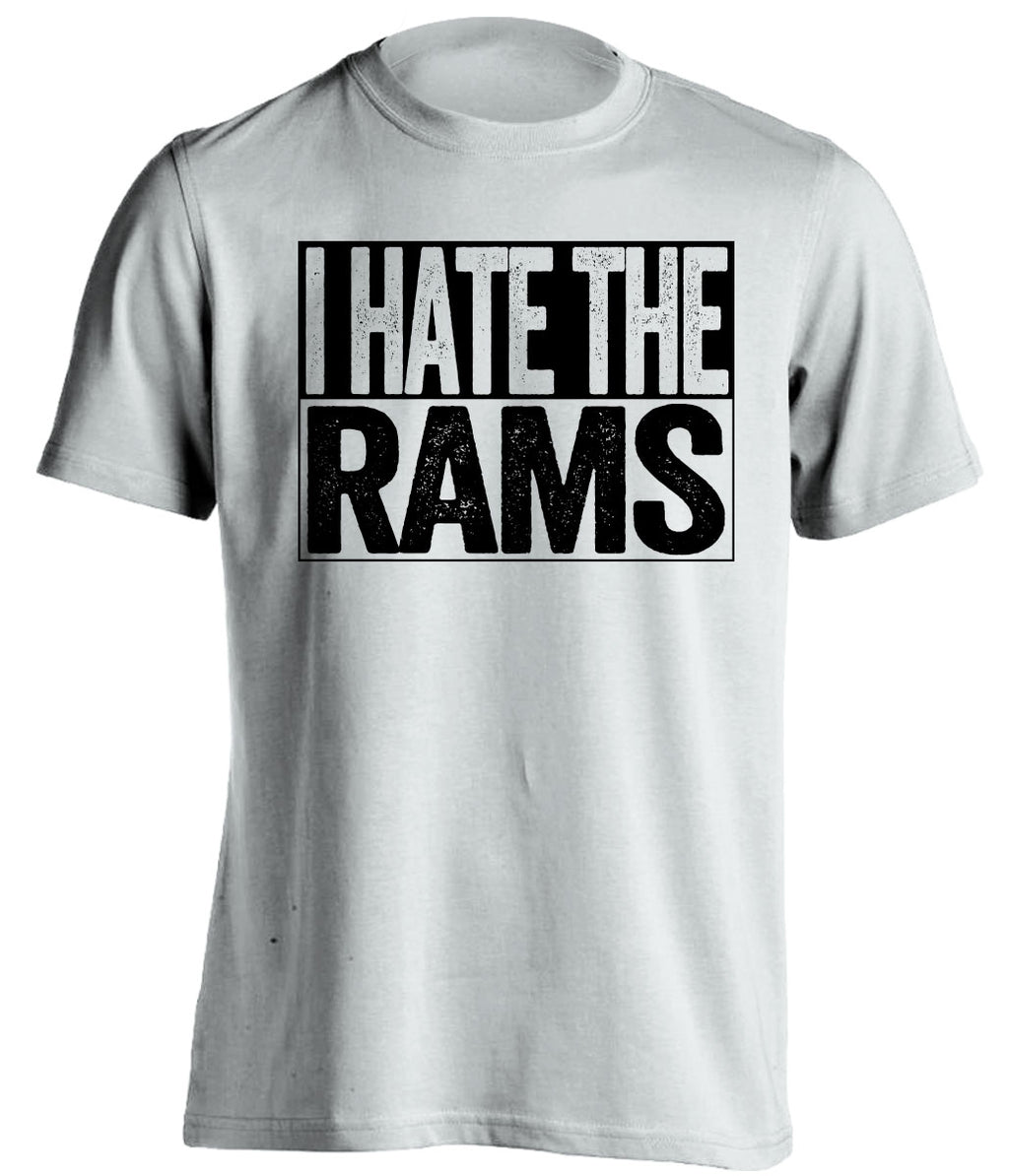 i hate the rams white shirt Las Vegas Raiders Fan