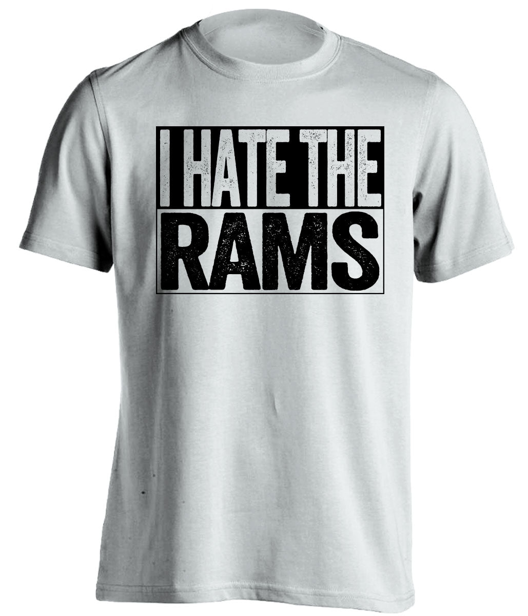 i hate the rams white shirt Las Vegas Raiders Fan