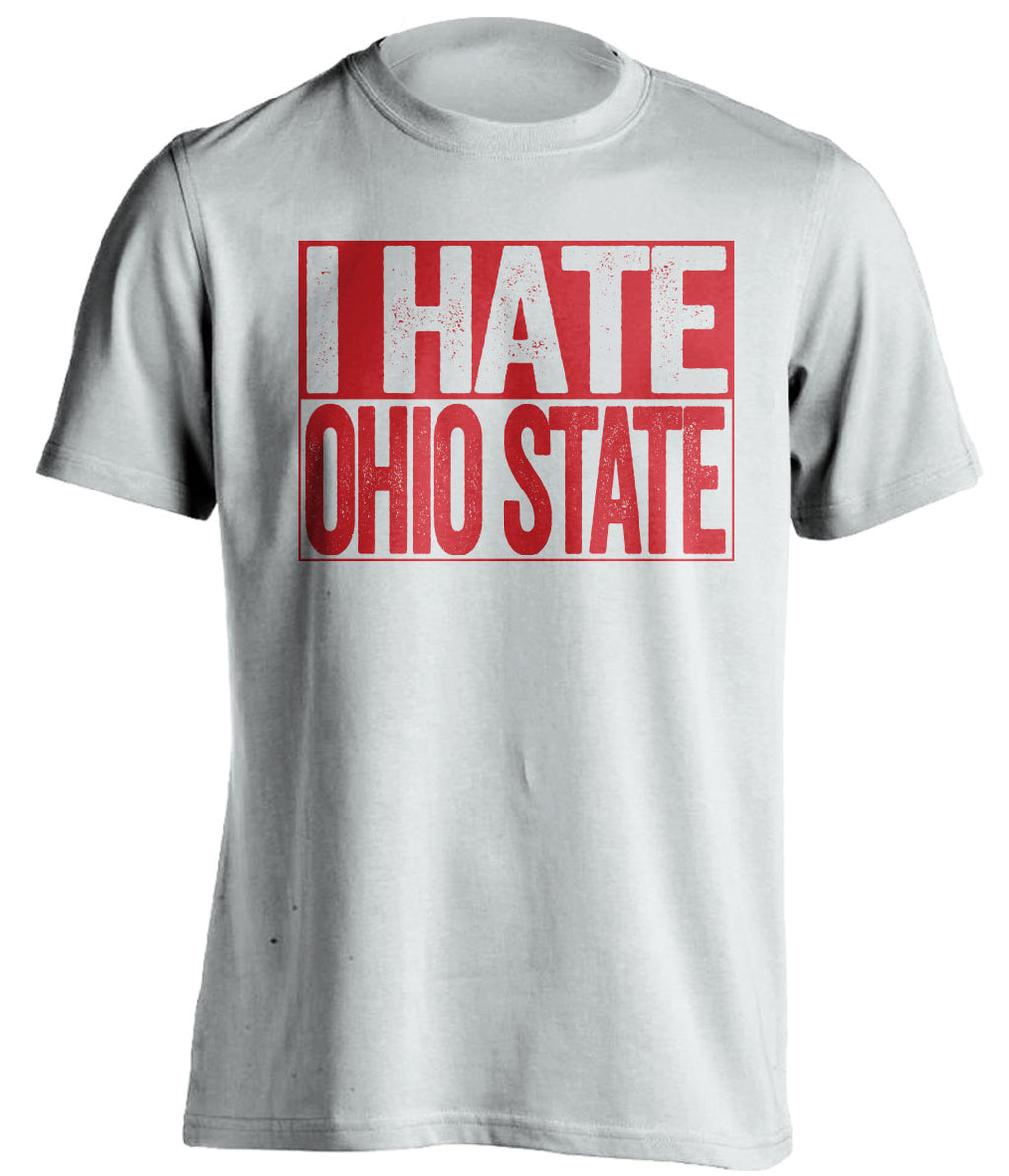 i hate ohio state white shirt Wisconsin Badgers shirt