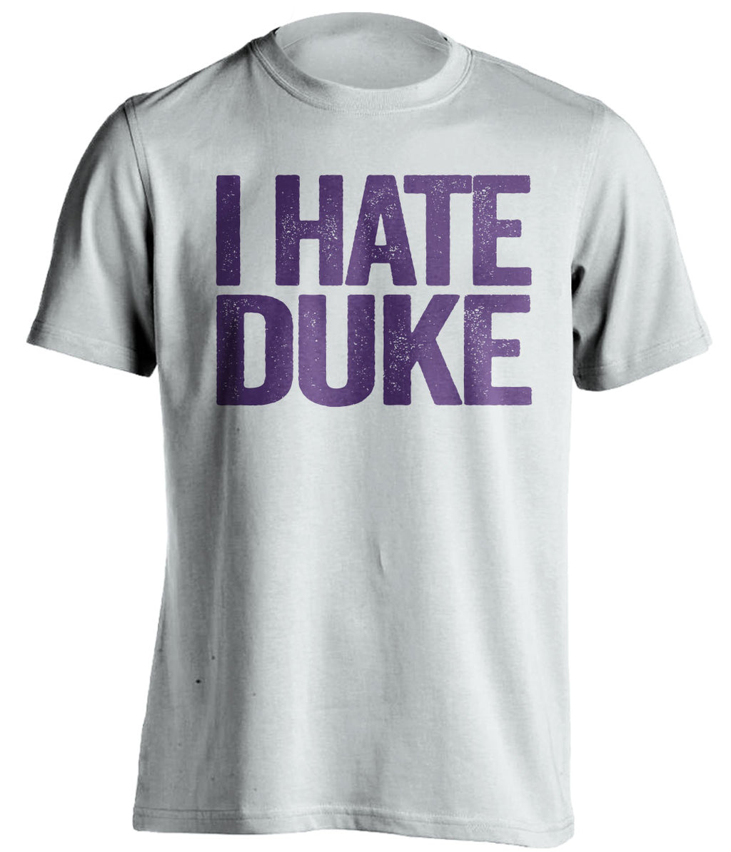 i hate duke ecu fan white shirt