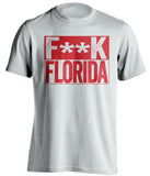 censored white shirt that say fuck florida with red text box