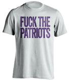 FUCK THE PATRIOTS - Patriots Haters Shirt - Purple and Gold Version - Text Design - Beef Shirts