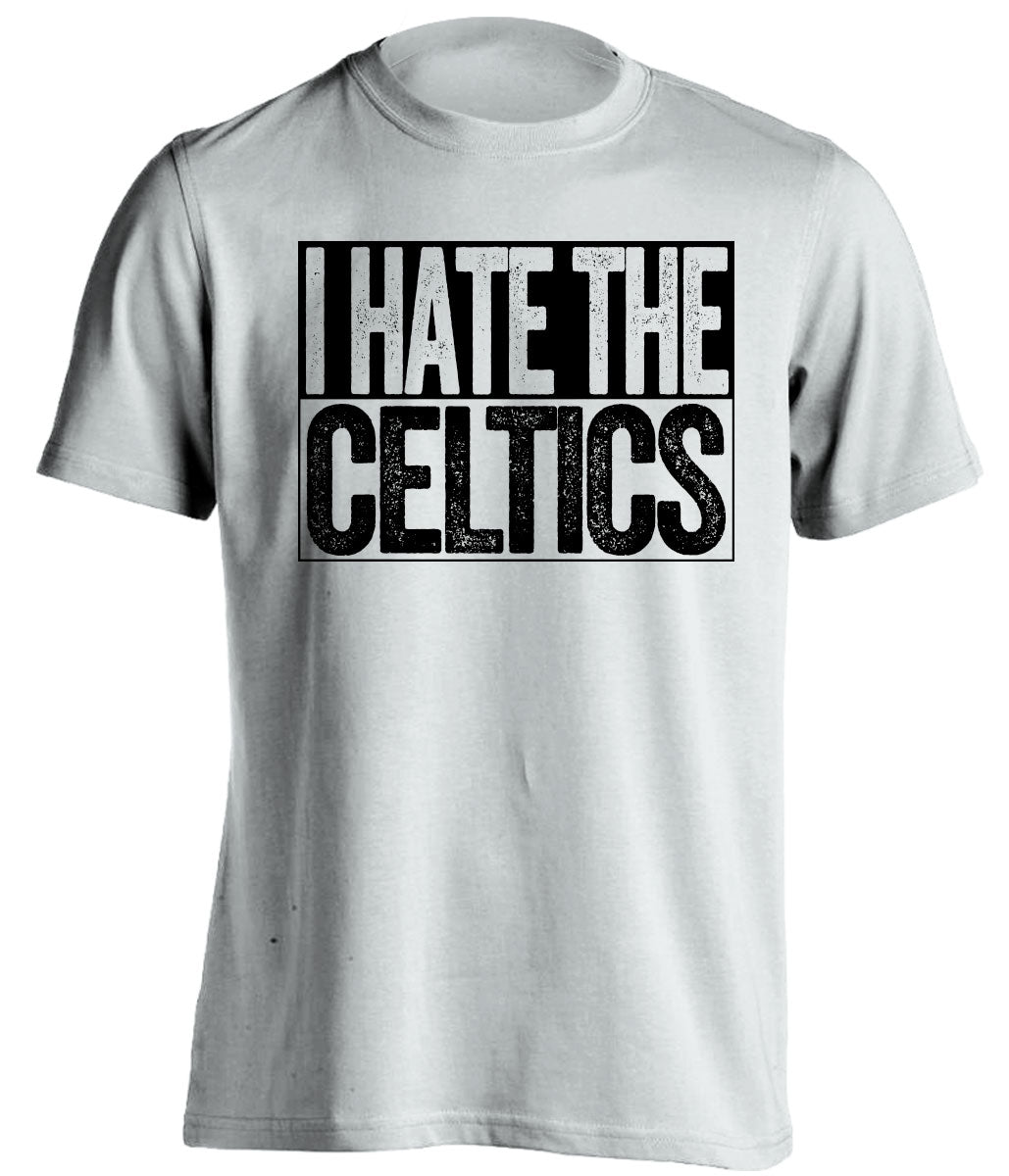 i hate the celtics brooklyn nets white shirt