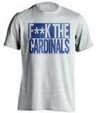 fuck the cardinals white and blue tshirt censored