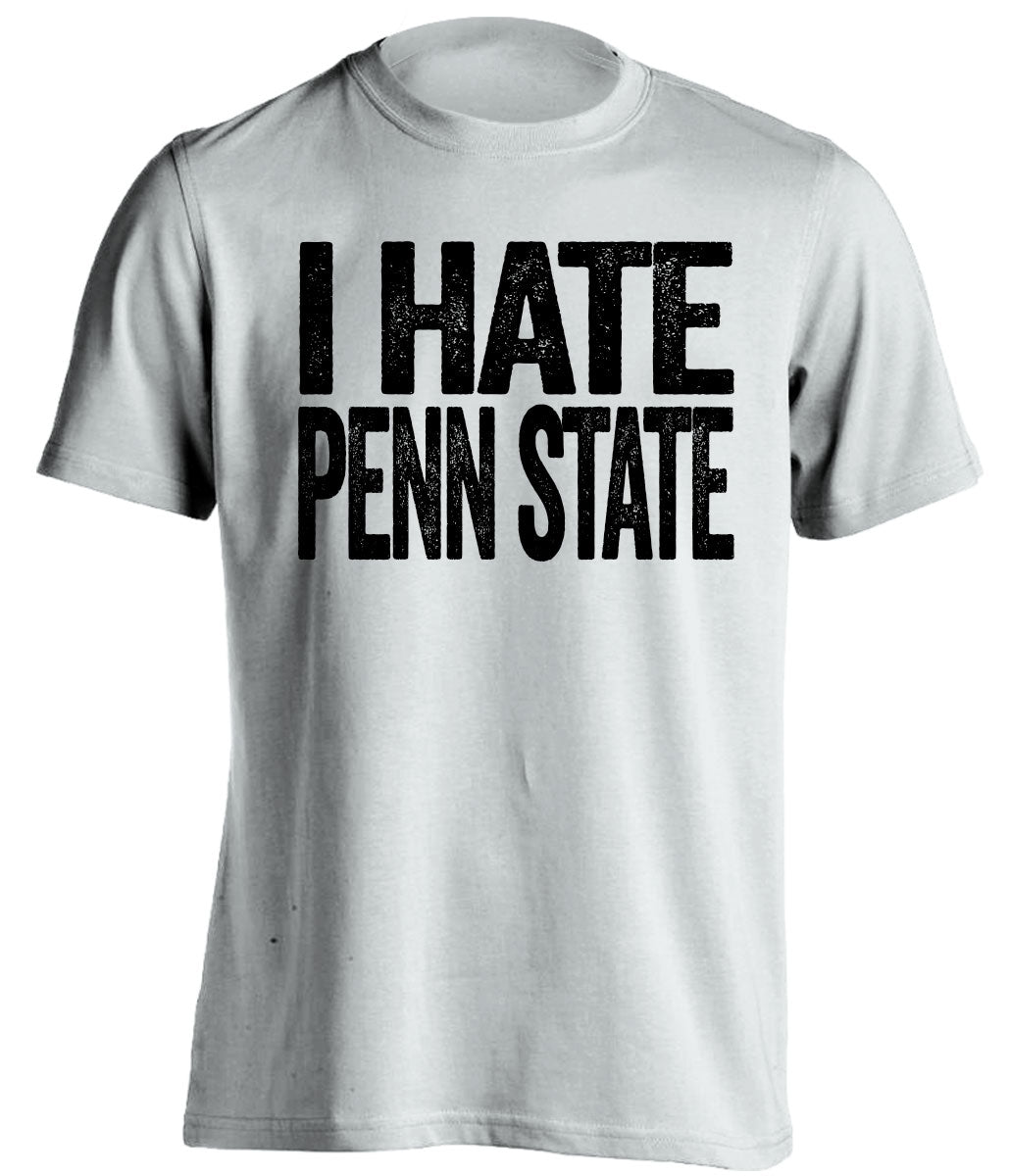 i hate penn state white tshirt for iowa fans