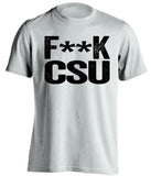 fuck csu censored white tshirt CU buffs fan