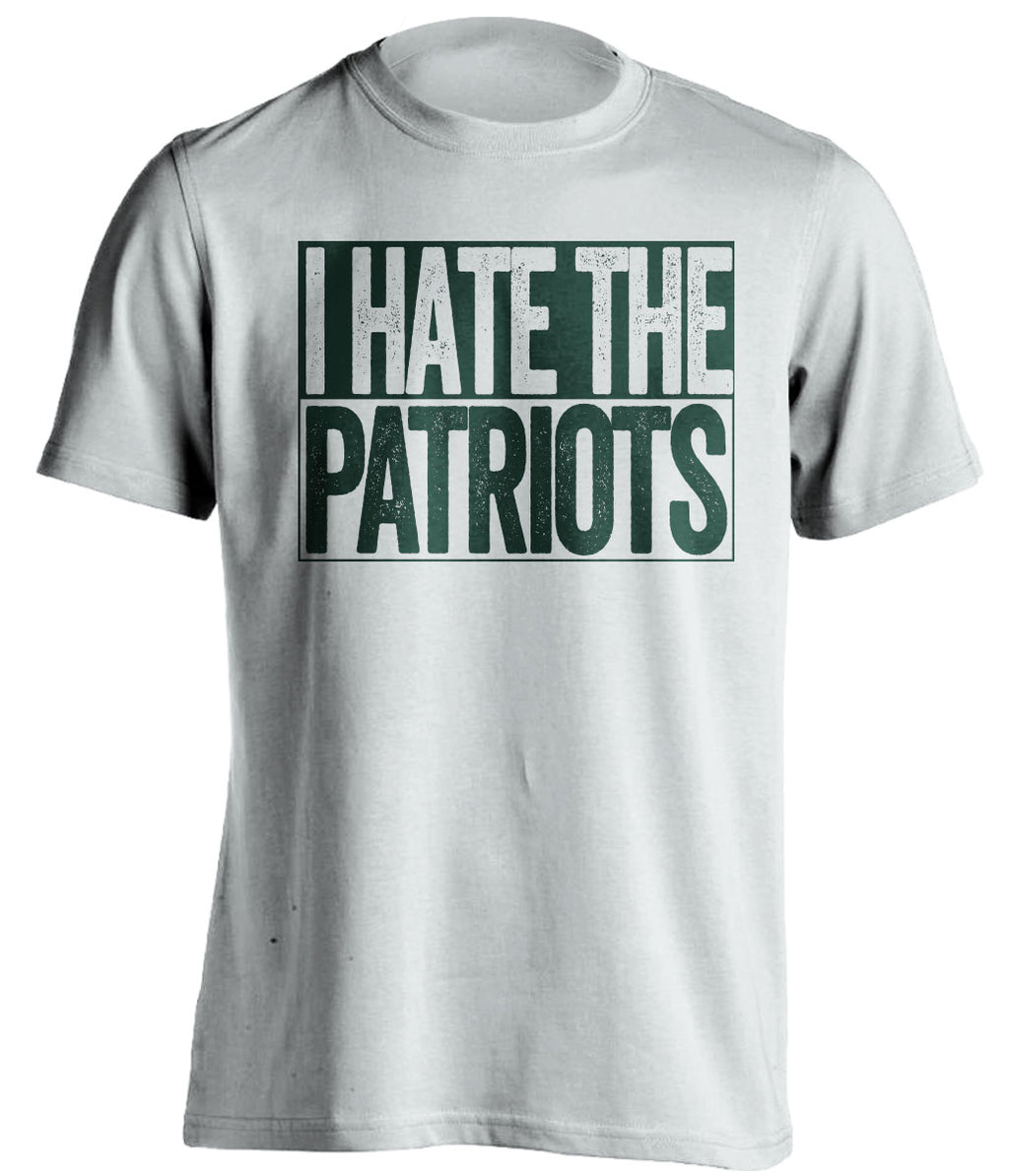 I Hate The Patriots - Haters Gonna Hate Green and Gold Version - Box Design - Beef Shirts