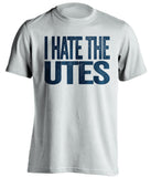 i hate the utes white tshirt for aggies fans