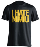 i hate nmu black tshirt for mtu huskies fans