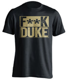 fuck duke black and old gold tshirt censored