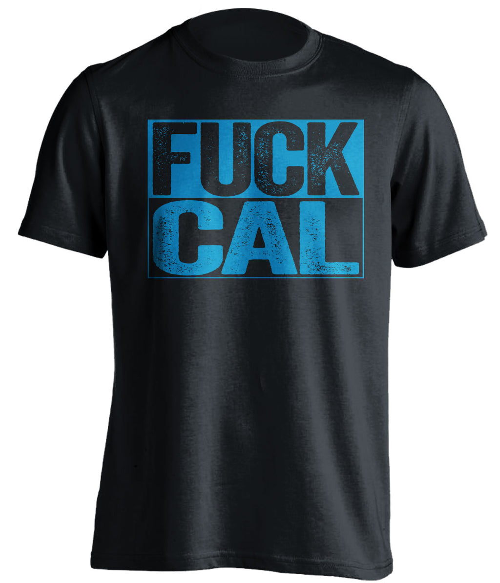 fuck cal uncensored black shirt for ucla bruins fans