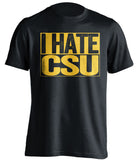 i hate csu black shirt wyoming cowboys fan